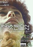 El nuevo film de Ernesto Aguilar "Invasión alien"