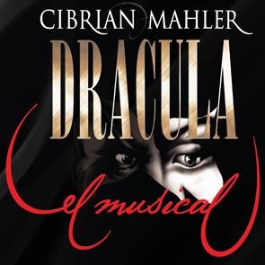 “Drácula el musical”, el espectáculo más esperado del 2016